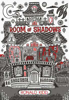 Room of Shadows - Kidd, Ronald