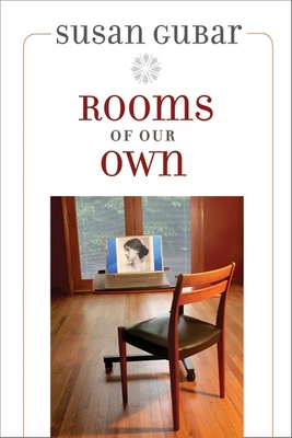 Rooms of Our Own - Gubar, Susan, Professor