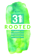 Rooted: 31 Verses Every Teenager Should Know: 31 Verses Every Teenager Should Know