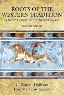 Roots of the Western Tradition: A Short History of the Ancient World