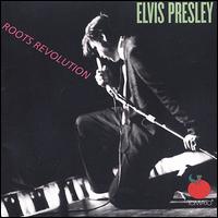 Roots Revolution: The Louisiana Hayride Recordings - Elvis Presley