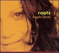 Roots - Angela Harris