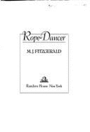 Rope Dancer - Fitzgerald, M J