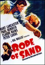 Rope of Sand - William Dieterle