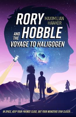 Rory Hobble and the Voyage to Haligogen - Hawker, Maximilian