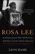 Rosa Lee: A Generational Tale of Poverty and Survival in Urban America