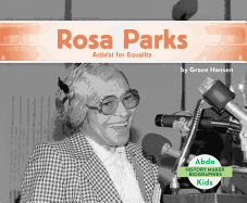 Rosa Parks: Activist for Equality