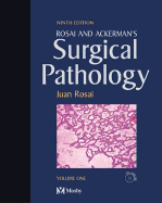 Rosai and Ackerman's Surgical Pathology - 2 Volume Set: Expert Consult: Online and Print