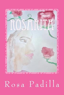 Rosarita - Padilla, Rosa