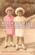 Rosa's Child: One Woman's Search for Her Past