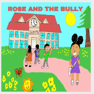 Rose and the Bully