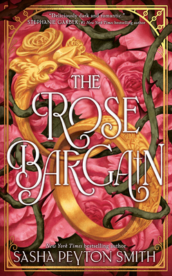 Rose Bargain Ex AI Tpb - Smith, Sasha Peyton