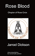 Rose Blood: Chapter of Rose Croix