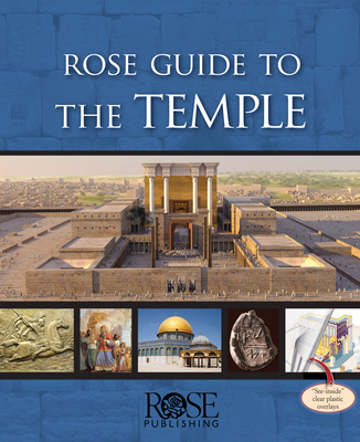 Rose Guide to the Temple - Price, Randall, PH.D.