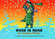 Rose is Rose in Loving Color