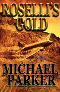 Roselli's Gold - Parker, Michael