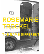 Rosemarie Trockel: The Same Different (Det Lika Olika)