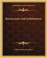 Rosencrantz and Guildenstern