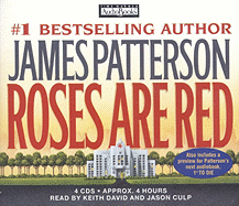 Roses Are Red - Patterson, James, and Culp, Jason (Read by), and David, Keith (Read by)