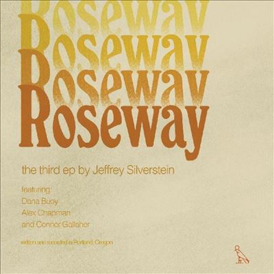 Roseway - Jeffrey Silverstein