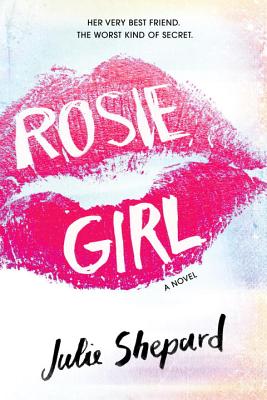 Rosie Girl - Shepard, Julie