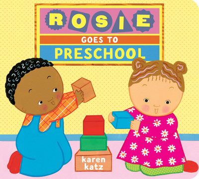 Rosie Goes to Preschool - 
