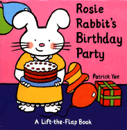 Rosie Rabbit's Birthday Party-Lift-The-Flap