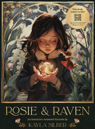 Rosie & Raven: An Interactive Animated Fairytale