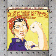Rosie the Riveter: A Cultural Icon