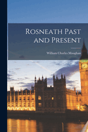 Rosneath Past and Present