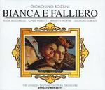 Rossini: Biana e Falliero