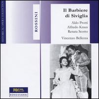 Rossini: Il Barbiere di Siviglia - Aldo Protti (vocals); Alfredo Kraus (vocals); Anna di Stasio (vocals); Carlo Badioli (vocals); Enrico Campi (vocals);...