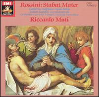 Rossini: Stabat Mater - Agnes Baltsa (soprano); Catherine Malfitano (soprano); Gwynne Howell (bass); Robert Gambill (tenor); Coro del Maggio Musicale Fiorentino (choir, chorus); Orchestra del Maggio Musicale Fiorentino; Riccardo Muti (conductor)