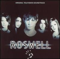 Roswell [Original TV Soundtrack] - Original TV Soundtrack