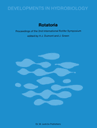 Rotatoria: Proceedings of the 2nd International Rotifer Symposium Held at Gent, September 17-21, 1979