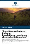 "Rote Baumwollwanze: Biologie, Populationsdynamik und chemische Bekmpfung"