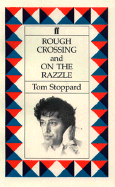 Rough Crossing and on the Razzle: Two Plays
