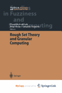 Rough Set Theory and Granular Computing