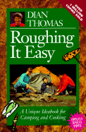 Roughing It Easy - Thomas, Dian