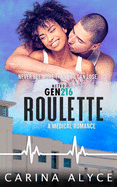 Roulette: A Steamy Vegas Medical Romance