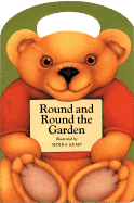 Round and Round the Garden - 