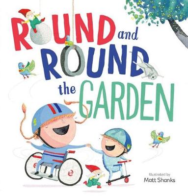 Round and Round the Garden - 