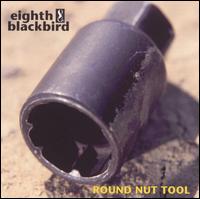 Round Nut Tool - eighth blackbird