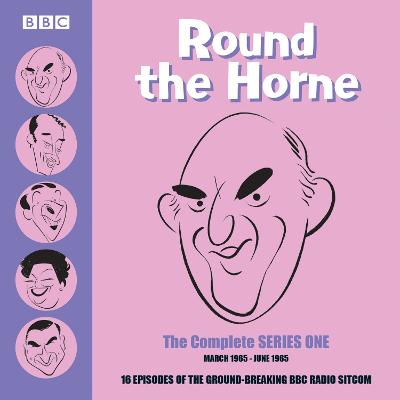 Round the Horne: The Complete Series One: 16 episodes of the groundbreaking BBC Radio comedy - Took, Barry, and Feldman, Marty, and Marsden, Betty (Read by)
