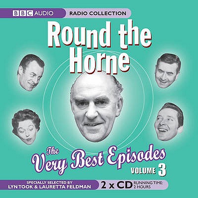 "Round the Horne": The Very Best Episodes - Took, Barry, and Feldman, Marty