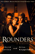 Rounders Screenplay m/tv: A Screenplay