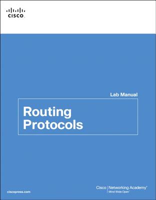 Routing Protocols Lab Manual - Cisco Networking Academy