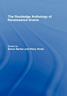 Routledge Anthology of Renaissance Drama