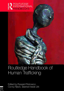 Routledge Handbook of Human Trafficking