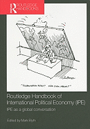 Routledge Handbook of International Political Economy (Ipe): Ipe as a Global Conversation